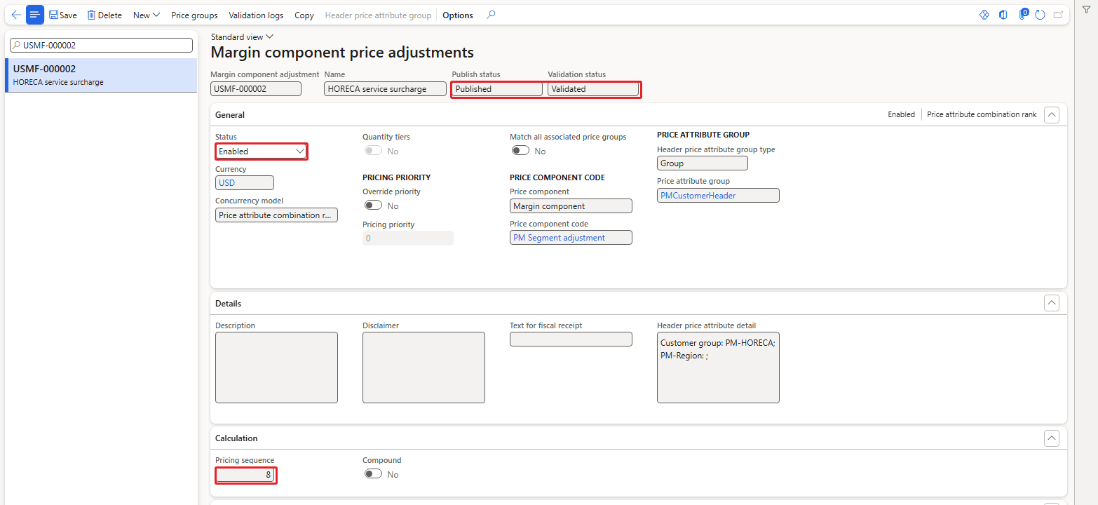USMF-000002 enabled, validated and published – pricing sequence 8 after section 4